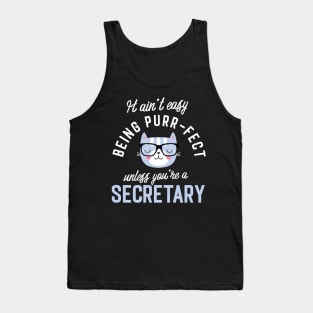 Secretary Cat Lover Gifts - It ain't easy being Purr Fect Tank Top